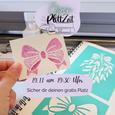 Open PlottZeit - Gratis Schnuppern in die Plotter-Membership