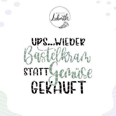 Upps wieder Bastelkram statt Gemüse gekauft - Plott- und Laserdatei