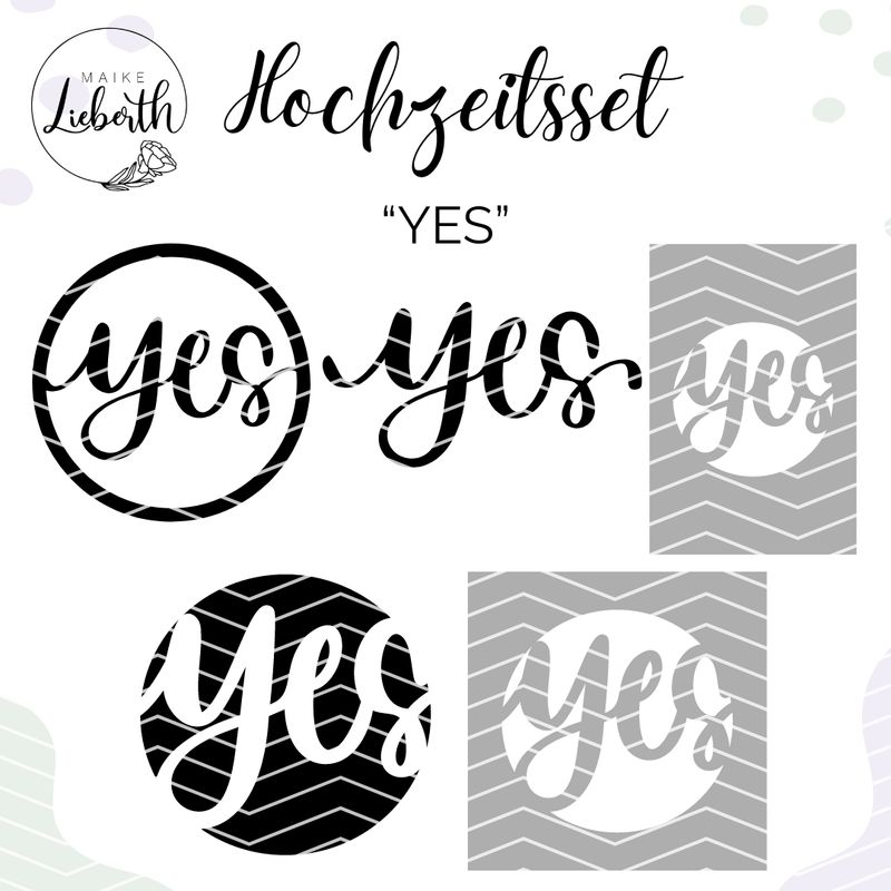Hochzeitsset Hochzeitsset "Yes" - Plott- und Laserdatei