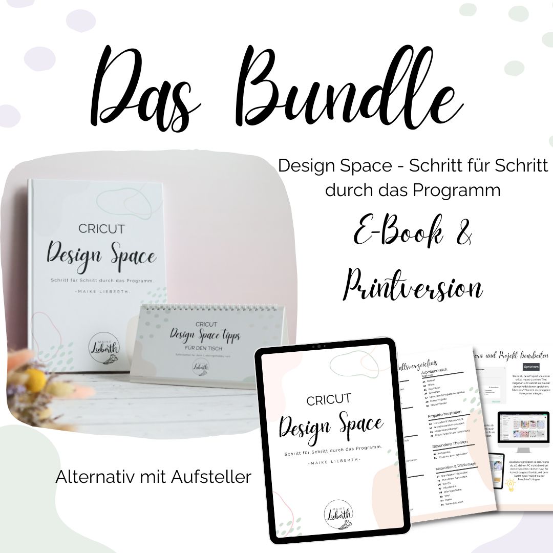 Buch + E-Book (Set) "Cricut Design Space – Schritt für Schritt durch das Programm"
