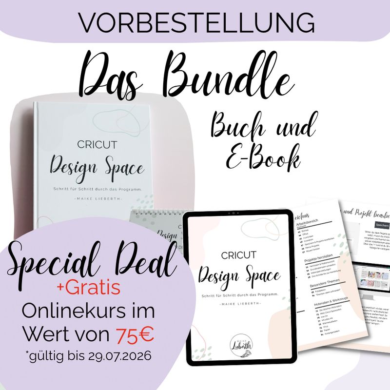 Buch + E-Book Cricut Design Space – Schritt für Schritt durch das Programm Buch + E-Book Cricut Design Space – Schritt für Schritt durch das Programm