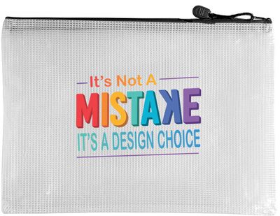 Snarky Bag - It&#39;s not a Mistake it&#39;s a Design Choice
