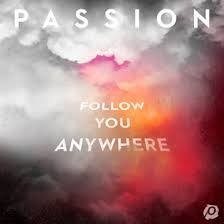 CD FOLLOW YOU ANYWHERE-PASSION