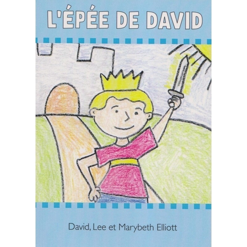 L&#39;ÉPÉE DE DAVID