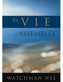 LA VIE D&#39; ASSEMBLÉE