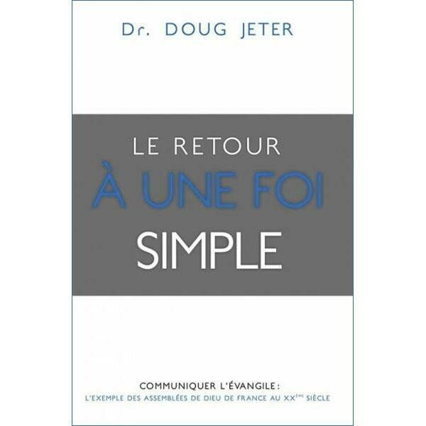 LE RETOUR A UNE FOI SIMPLE