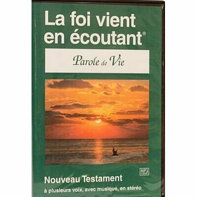 MP3 NOUVEAU TESTAMENT
VERSION PDV: LA FOI VIENT EN ECOUTANT