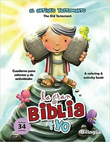 Antiguo Testamento Cuaderno para colorear y de actividades - Bilingüe: Old Testament Coloring and Activity Book - Spanish and English