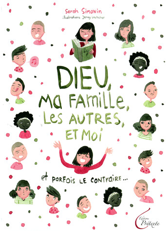 Dieu ma famille, les autres et moi