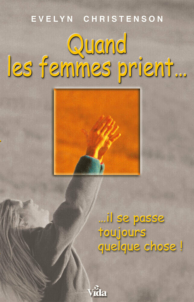 Quand les femmes prient…