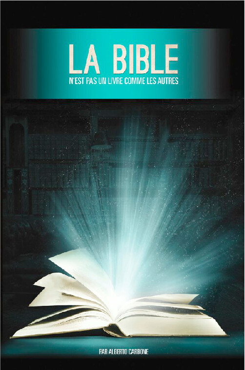 La Bible n&#39;est pas un livre comme les autres