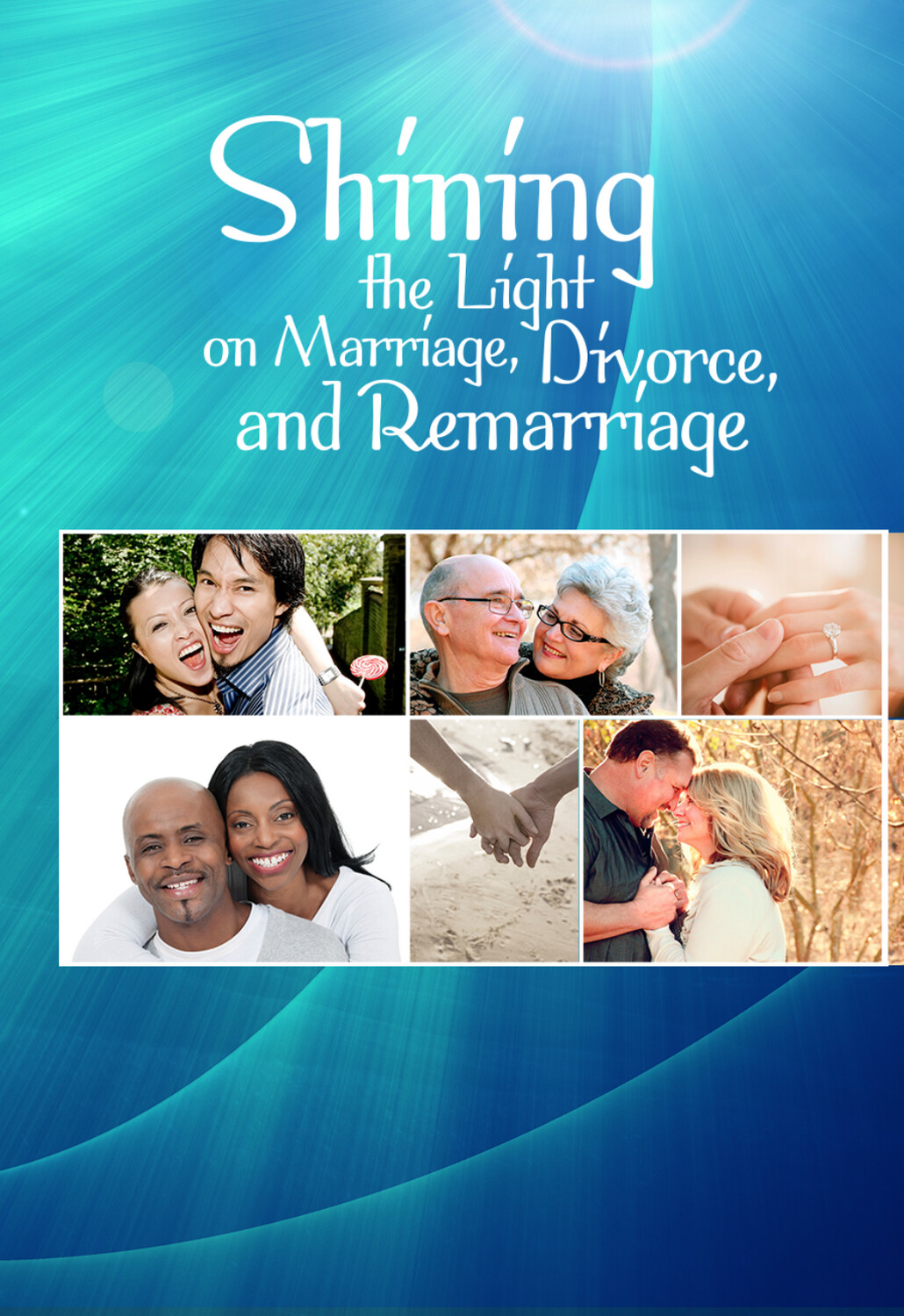 Shining the light on marriage, divorce and remarriage