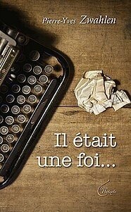 Il était une fois