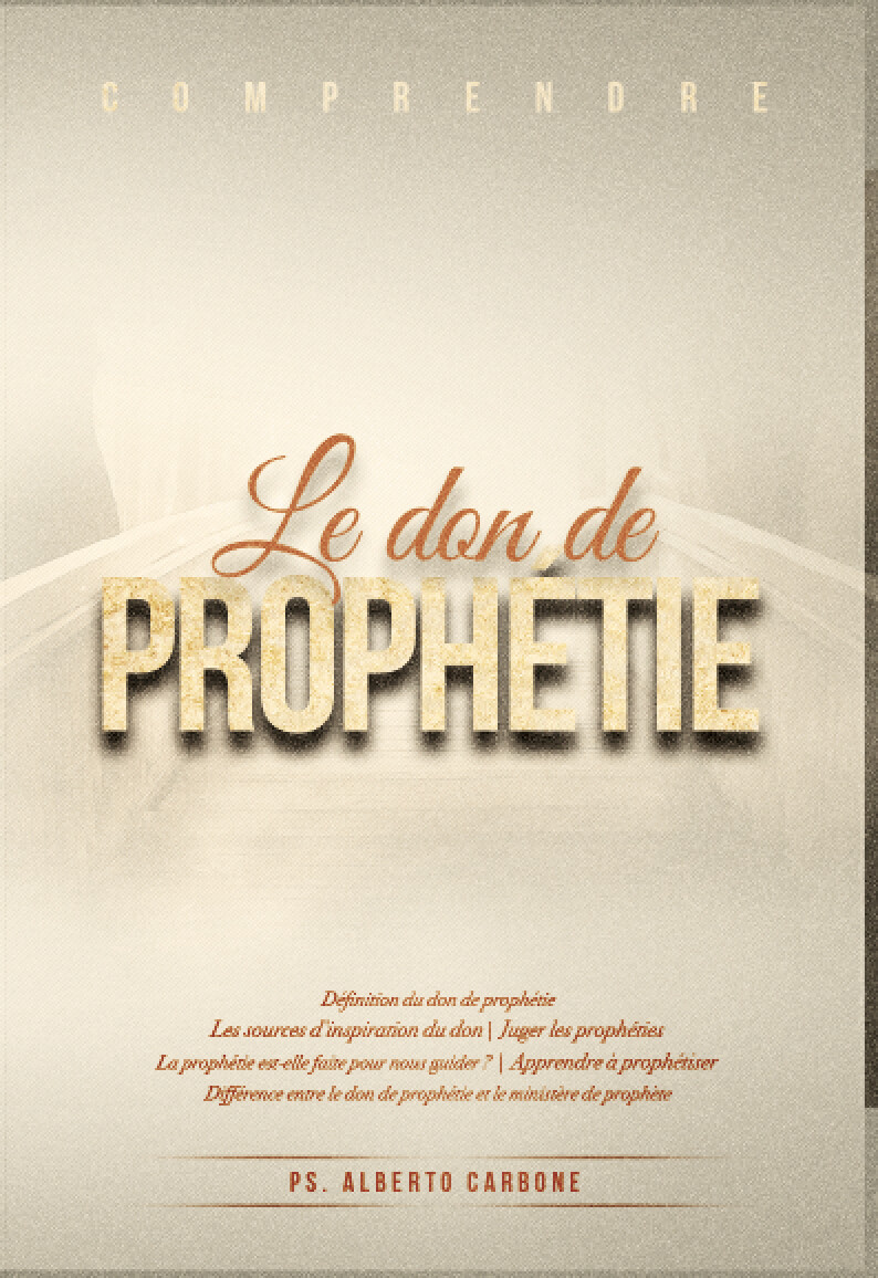 Comprendre le don de prophétie