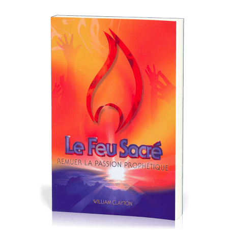 Le feu sacré