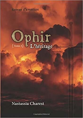 Ophir Tome III-L&#39;Héritage