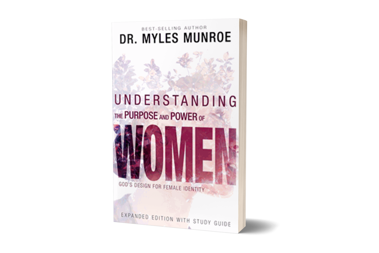 Understanding the purpose &amp; power of a women(expanded Edition)