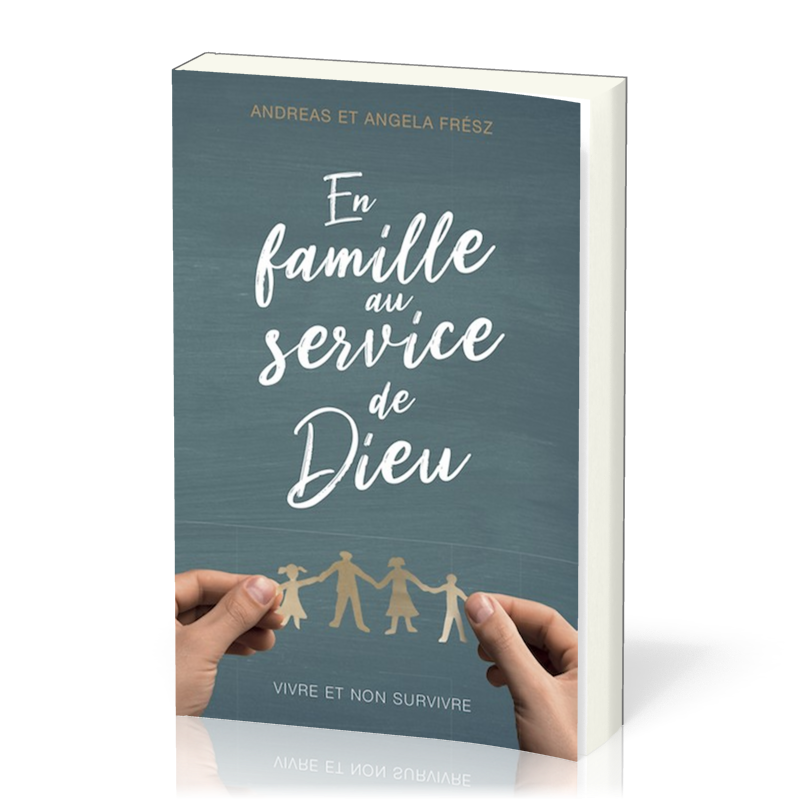 En famile au service de Dieu