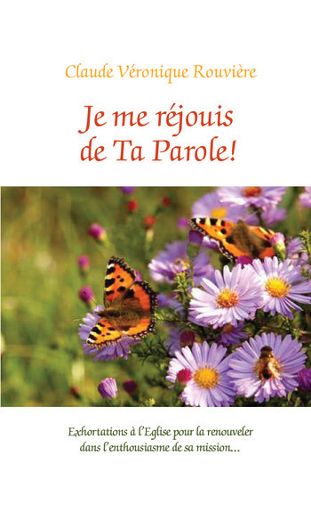 JE ME RÉJOUIS DE TA PAROLE