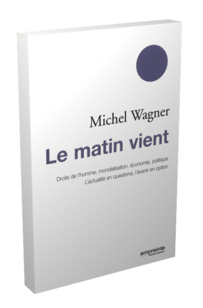 LE MATIN VIENT