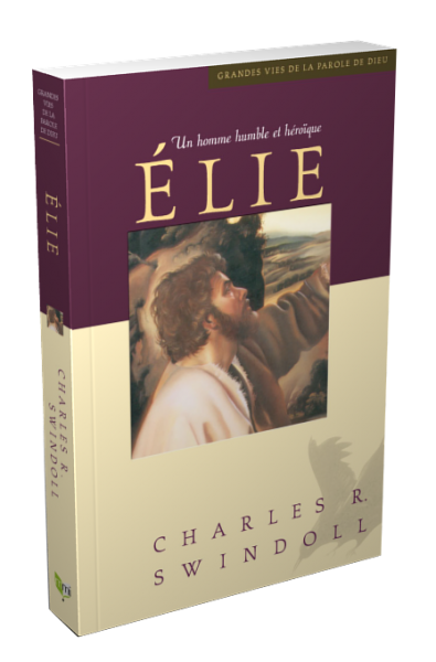 ÉLIE - UN HOMME HUMBLE ET HÉROÏQUE