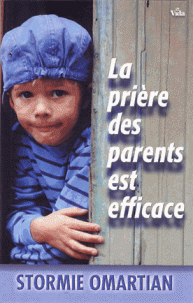 LA PRIÈRE DES PARENTS EST EFFICACE