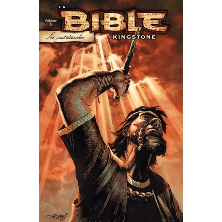 LA BIBLE KINGSTONE - VOLUME 2, LES PATRIARCHES