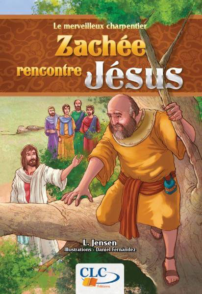 ZACHÉE RENCONTRE JÉSUS