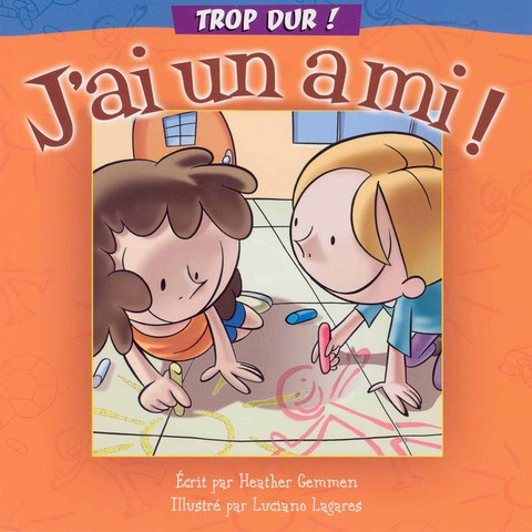 TROP DUR! J&#39;AI UN AMI!