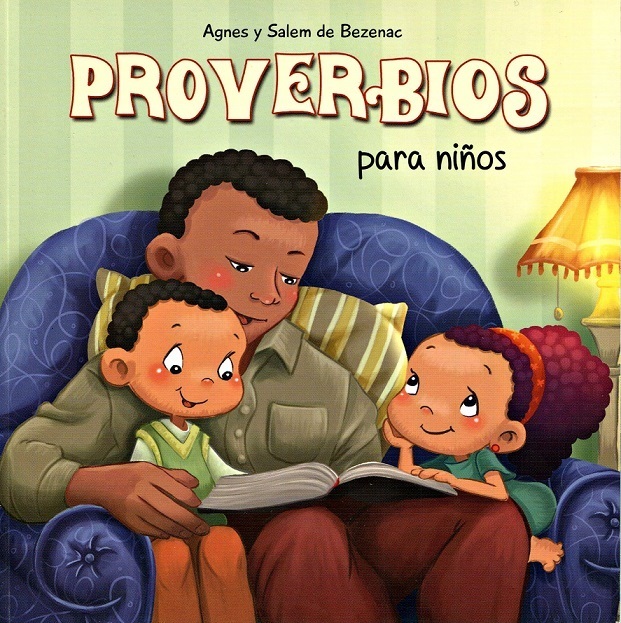 PROVERBIOS PARA NIÑOS