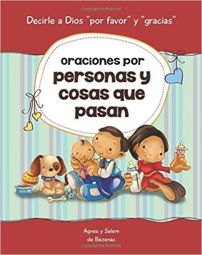 ORACIONES PARA PERSONAS Y COSAS QUE PASAN