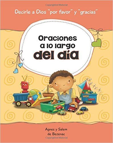 ORACIONES A LO LARGO DEL DÍA