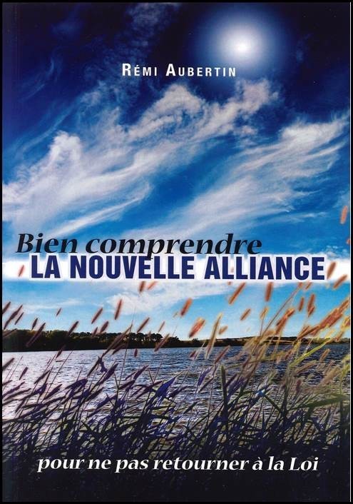BIEN COMPRENDRE LA NOUVELLE ALLIANCE