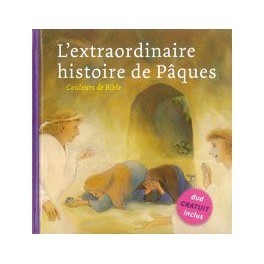 L&#39;EXTRAORDINAIRE HISTOIRE DE PAQUES