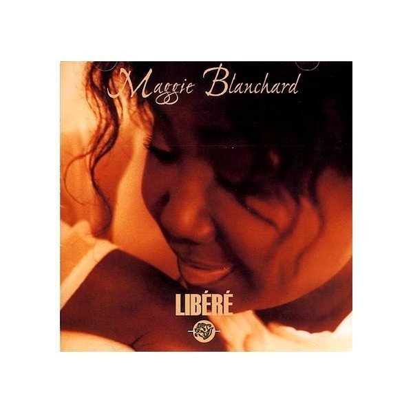 CD Libéré-Maggie Blanchard