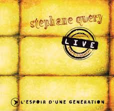 CD Live L&#39;espoir d&#39;une génération-Stéphane Query