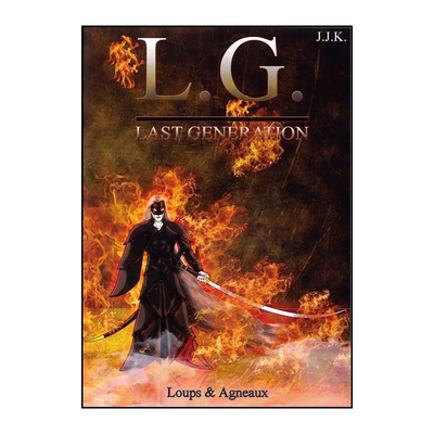 LAST GENERATION L.G. - LOUPS ET AGNEAUX