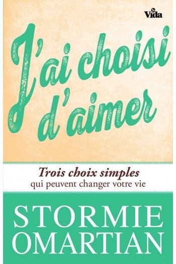 J&#39;AI CHOISI D&#39;AIMER