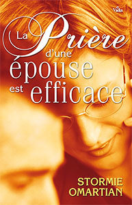 LA PRIÈRE D&#39;UNE ÉPOUSE EST EFFICACE