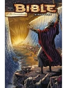 LA BIBLE KINGSTONE - VOLUME 3 - LES DIX COMMANDEMENTS