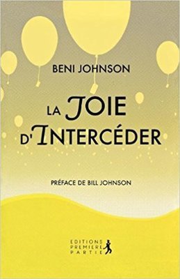 LA JOIE D'INTERCÉDER