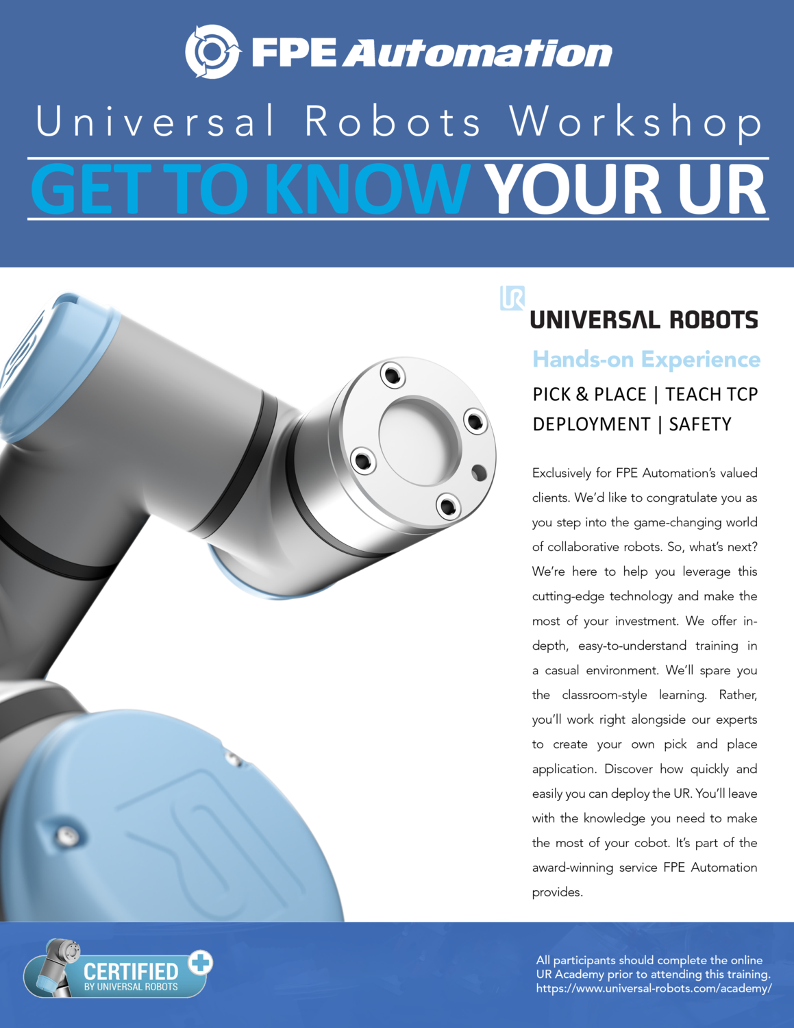 Universal Robots Workshop at FPE: Get To Know Your UR