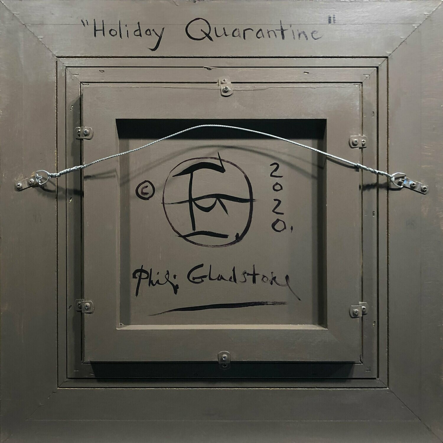 "Holiday Quarantine" Original Work Painted on Panel and Frame