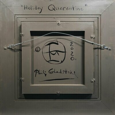 "Holiday Quarantine" Original Work Painted on Panel and Frame