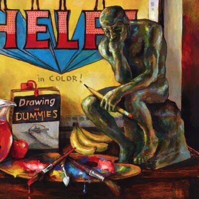 "The Artist Who Could Use a Little Help (Still-Life With 'The Thinker')" Original Painting on Panel | Free Shipping Worldwide