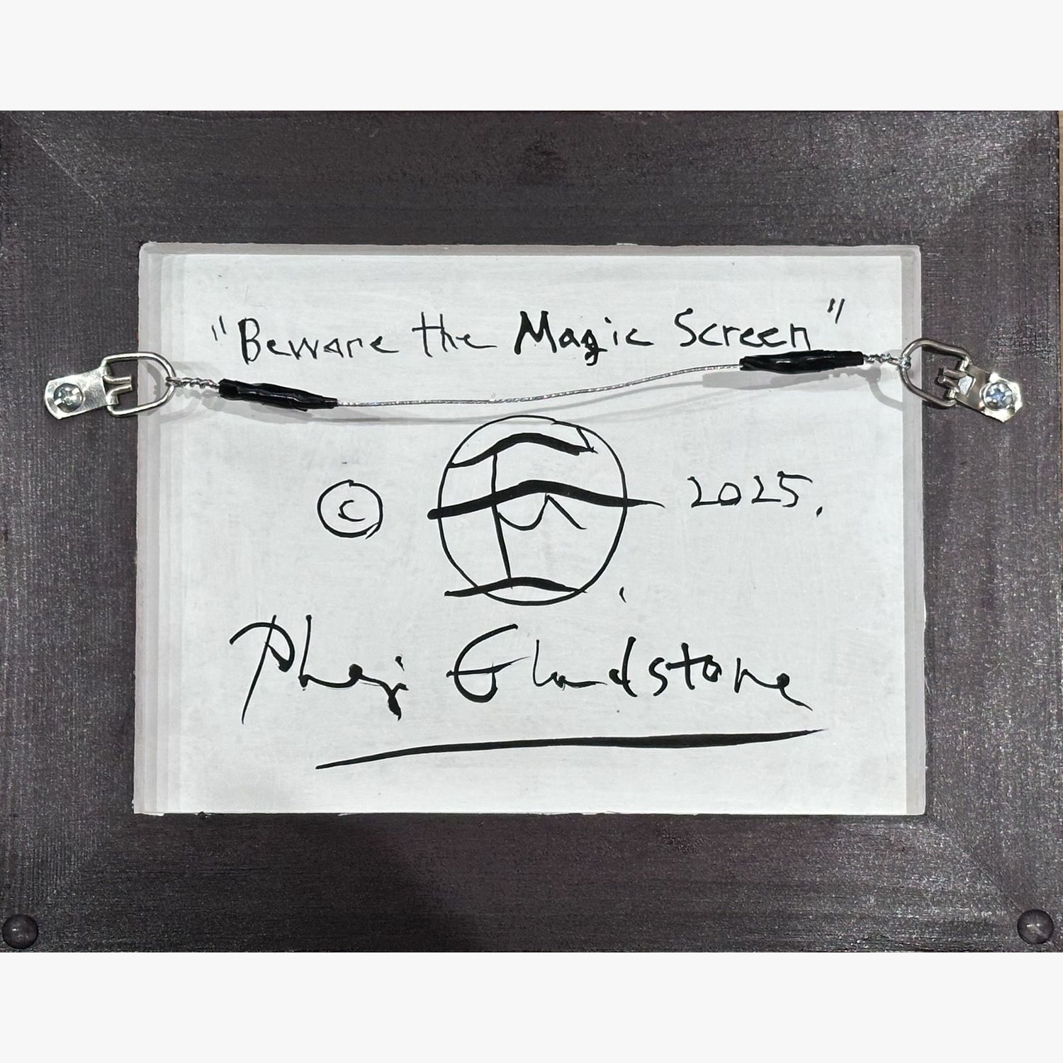 "Beware the Magic Screen"