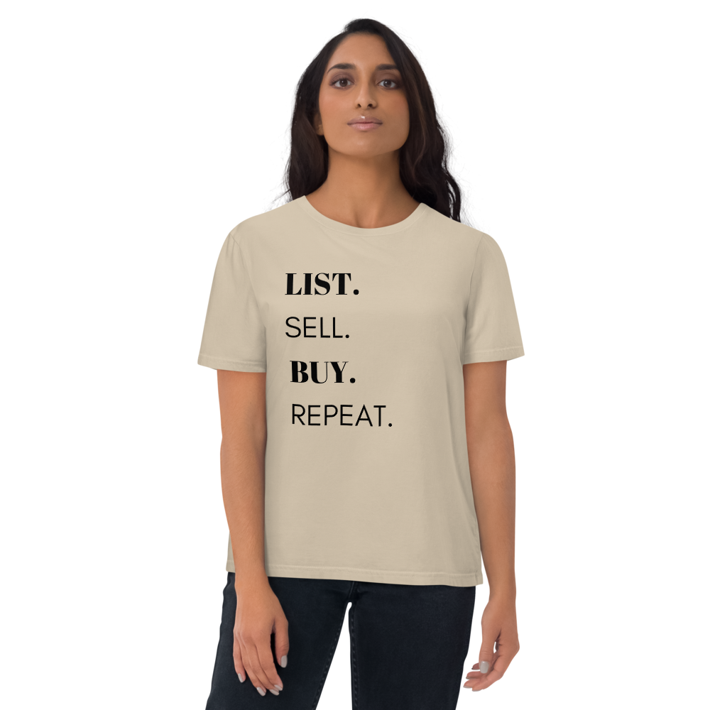 List Sell Buy Repeat - Organic Cotton Real Estate T-Shirt
