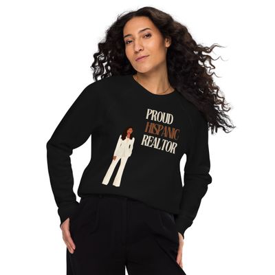Proud Hispanic Realtor - Organic Cotton Real Estate Themed Sweater