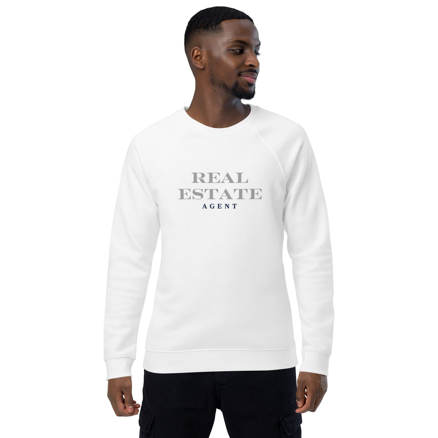 Real Estate Agent - Organic Cotton Real Estate Sweater