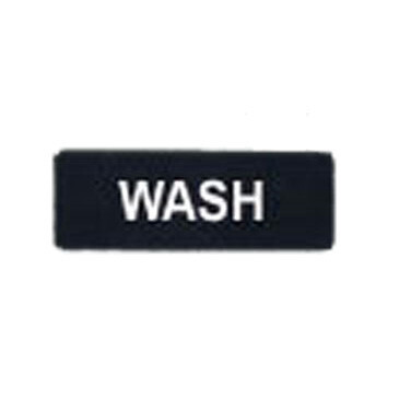 Winco SGN-318  Information Sing &quot;WASH&quot;,  9&quot; x 3&quot;